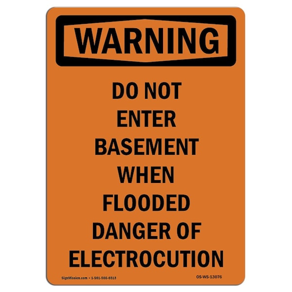 Sign, 5" H, 3.5" W, Do Not Enter Basement When Flooded, Portrait, WS-D-35-V-13076-10PK